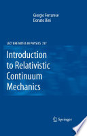Introduction to Relativistic Continuum Mechanics [E-Book] /