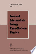 Low and Intermediate Energy Kaon-Nucleon Physics [E-Book] : Proceedings of the Workshop held at the Institute of Physics of the University of Rome, March 24–28, 1980 /