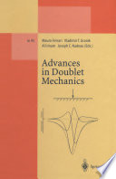 Advances in Doublet Mechanics [E-Book] /