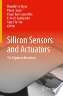 Silicon Sensors and Actuators [E-Book] : The Feynman Roadmap /