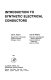 Introduction to synthetic electrical conductors.