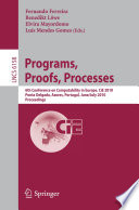 Programs, Proofs, Processes [E-Book] : 6th Conference on Computability in Europe, CiE 2010, Ponta Delgada, Azores, Portugal, June 30 – July 4, 2010. Proceedings /