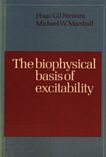 The Biophysical basis of excitability /