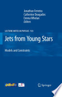 Jets from Young Stars [E-Book] : Models and Constraints /