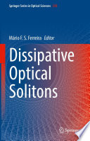 Dissipative Optical Solitons [E-Book] /