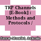 TRP Channels [E-Book] : Methods and Protocols /