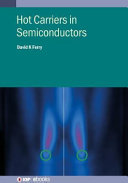 Hot carriers in semiconductors [E-Book] /