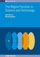 The Wigner function in science and technology [E-Book] /
