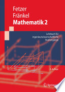 Mathematik 2 [E-Book] : Lehrbuch für ingenieurwissenschaftliche Studiengänge /