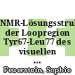 NMR-Lösungsstruktur der Loopregion Tyr67-Leu77 des visuellen Arrestins im Komplex mit photoaktiviertem Rhodopsin [E-Book] /