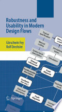 Robustness and Usability in Modern Design Flows [E-Book] /
