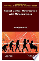 Robust control optimization with metaheuristics [E-Book] /