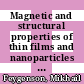 Magnetic and structural properties of thin films and nanoparticles studied by scattering methods [E-Book] /