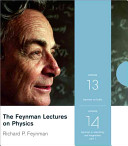 The Feynman lectures on physics. 13. Feynman on fields [Compact Disc] /