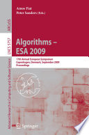 Algorithms - ESA 2009 [E-Book] : 17th Annual European Symposium, Copenhagen, Denmark, September 7-9, 2009. Proceedings /
