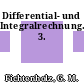 Differential- und Integralrechnung. 3.