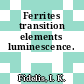 Ferrites transition elements luminescence.
