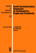 Fourth Czechoslovakian Symposium on Combinatorics, Graphs, and Complexity [E-Book] /