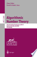 Algorithmic Number Theory [E-Book] : 5th International Symposium, ANTS-V Sydney, Australia, July 7–12, 2002 Proceedings /