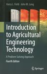 Introduction to agricultural engineering technology : a problem solving approach /