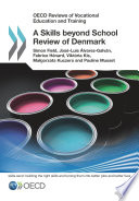 A Skills beyond School Review of Denmark [E-Book] /