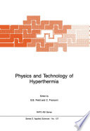 Physics and Technology of Hyperthermia [E-Book] /