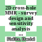 2D cross-hole MMR - survey design and sensitivity analysis for cross-hole applications of the magnetometric resistivity method [E-Book] /