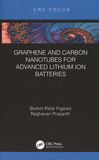 Graphene and carbon nanotubes for advanced lithium ion batteries /