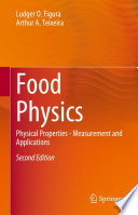 Food Physics [E-Book] : Physical Properties - Measurement and Applications /