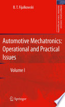 Automotive Mechatronics: Operational and Practical Issues [E-Book] : Volume I /