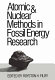 Atomic and nuclear methods in fossil energy research : [proceedings of the American Nuclear Society Conference on Atomic and Nuclear Methods in Fossil Fuel Energy Research, held December 1-4, 1980, in Mayagüez, Puerto Rico] /