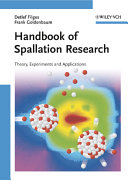 Handbook of spallation research : theory, experiments and applications /