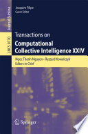 Transactions on Computational Collective Intelligence XXIV [E-Book] /