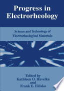 Progress in Electrorheology [E-Book] : Science and Technology of Electrorheological Materials /