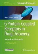 G Protein-Coupled Receptors in Drug Discovery [E-Book] : Methods and Protocols /