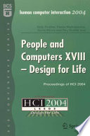 People and Computers XVIII — Design for Life [E-Book] : Proceedings of HCI 2004 /