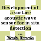 Development of a surface acoustic wave sensor for in situ detection of molecules [E-Book] /