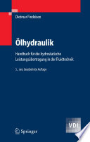 Ölhydraulik [E-Book] : Handbuch für die hydrostatische Leistungsübertragung in der Fluidtechnik /