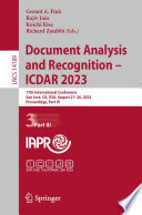 Document Analysis and Recognition - ICDAR 2023 [E-Book] : 17th International Conference, San José, CA, USA, August 21-26, 2023, Proceedings, Part III /