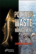 Polymer waste management [E-Book] /