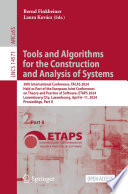 Tools and Algorithms for the Construction and Analysis of Systems [E-Book] : 30th International Conference, TACAS 2024, Held as Part of the European Joint Conferences on Theory and Practice of Software, ETAPS 2024, Luxembourg City, Luxembourg, April 6-11, 2024, Proceedings, Part II /