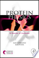 Protein physics : a course of lectures /