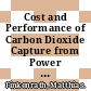 Cost and Performance of Carbon Dioxide Capture from Power Generation [E-Book] /