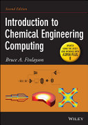 Introduction to chemical engineering computing [E-Book] /