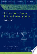 Interatomic forces in condensed matter /