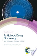 Antibiotic drug discovery : new targets and molecular entities [E-Book] /