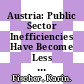 Austria: Public Sector Inefficiencies Have Become Less Affordable [E-Book] /