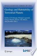 Geology and Habitability of Terrestrial Planets [E-Book] /