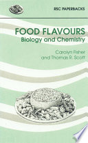 Food flavours : biology and chemistry  / [E-Book]
