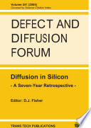 Diffusion in silicon : a seven-year retrospective [E-Book] /